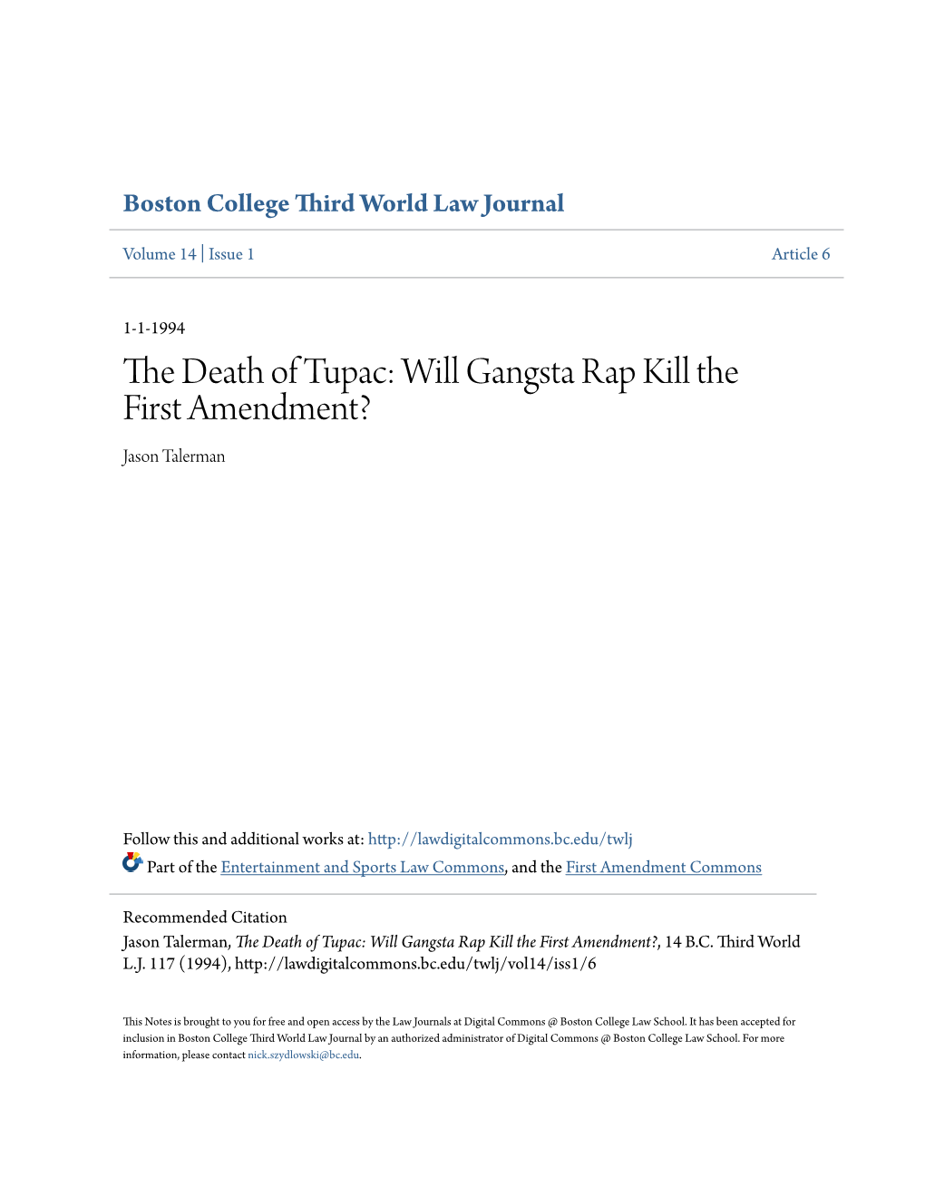 The Death of Tupac: Will Gangsta Rap Kill the First Amendment?, 14 B.C