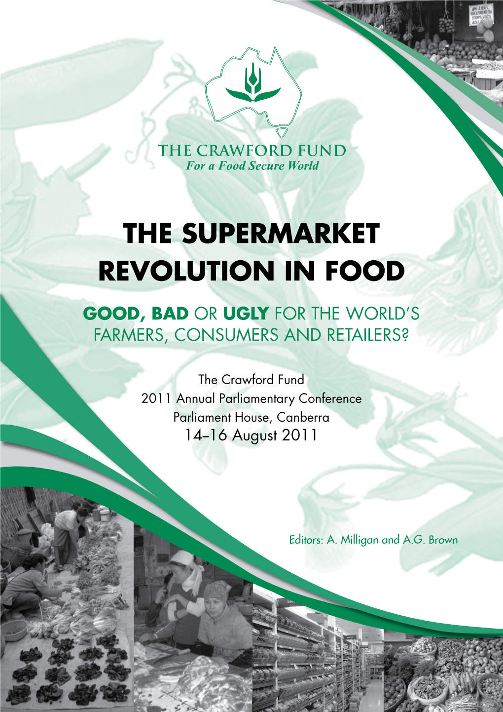 The Supermarket Revolution in Food