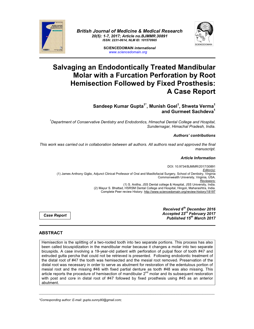 Salvaging an Endodontically Treated Mandibular Molar with a Furcation Perforation by Root Hemisection Followed by Fixed Prosthesis: a Case Report