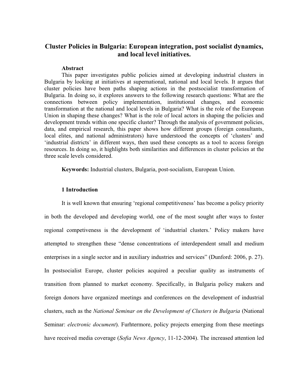 Cluster Policies in Bulgaria: European Integration, Post Socialist Dynamics, and Local