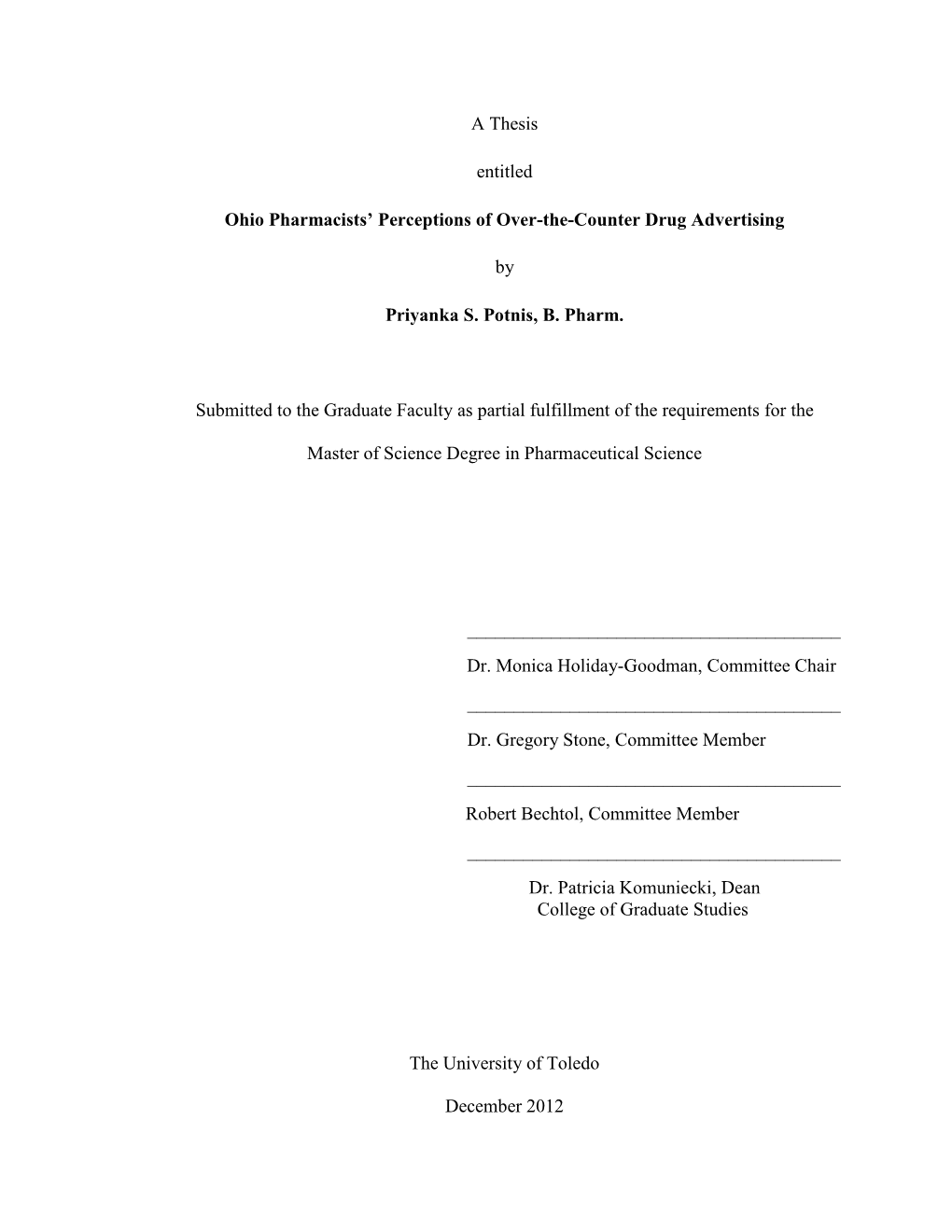 A Thesis Entitled Ohio Pharmacists' Perceptions of Over-The-Counter