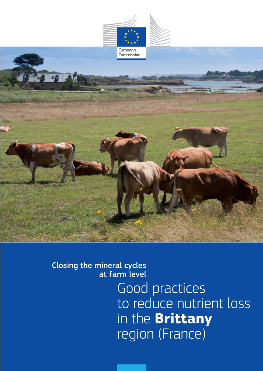 Good Practices to Reduce Nutrient Loss in the Brittany Region (France)