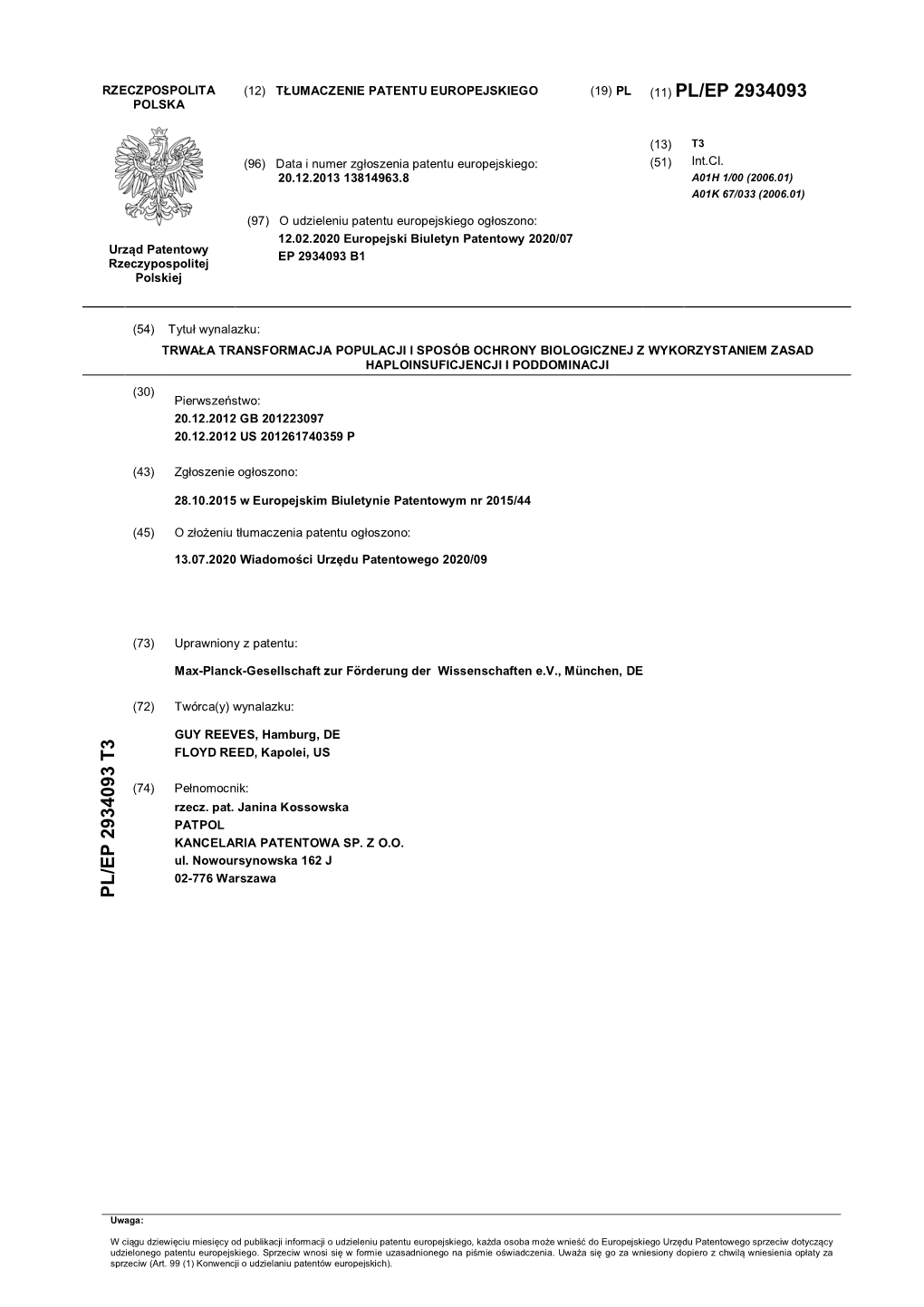 Tłumaczenie Patentu Europejskiego (19) Pl (11) Pl/Ep 2934093 Polska