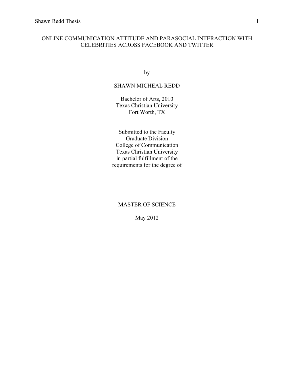 Online Communication Attitude and Parasocial Interaction with Celebrities Across Facebook and Twitter