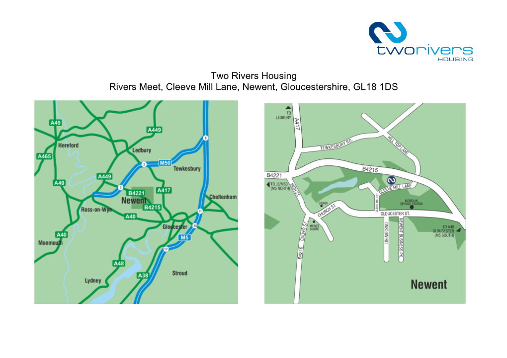 Two Rivers Housing Rivers Meet, Cleeve Mill Lane, Newent, Gloucestershire, GL18 1DS