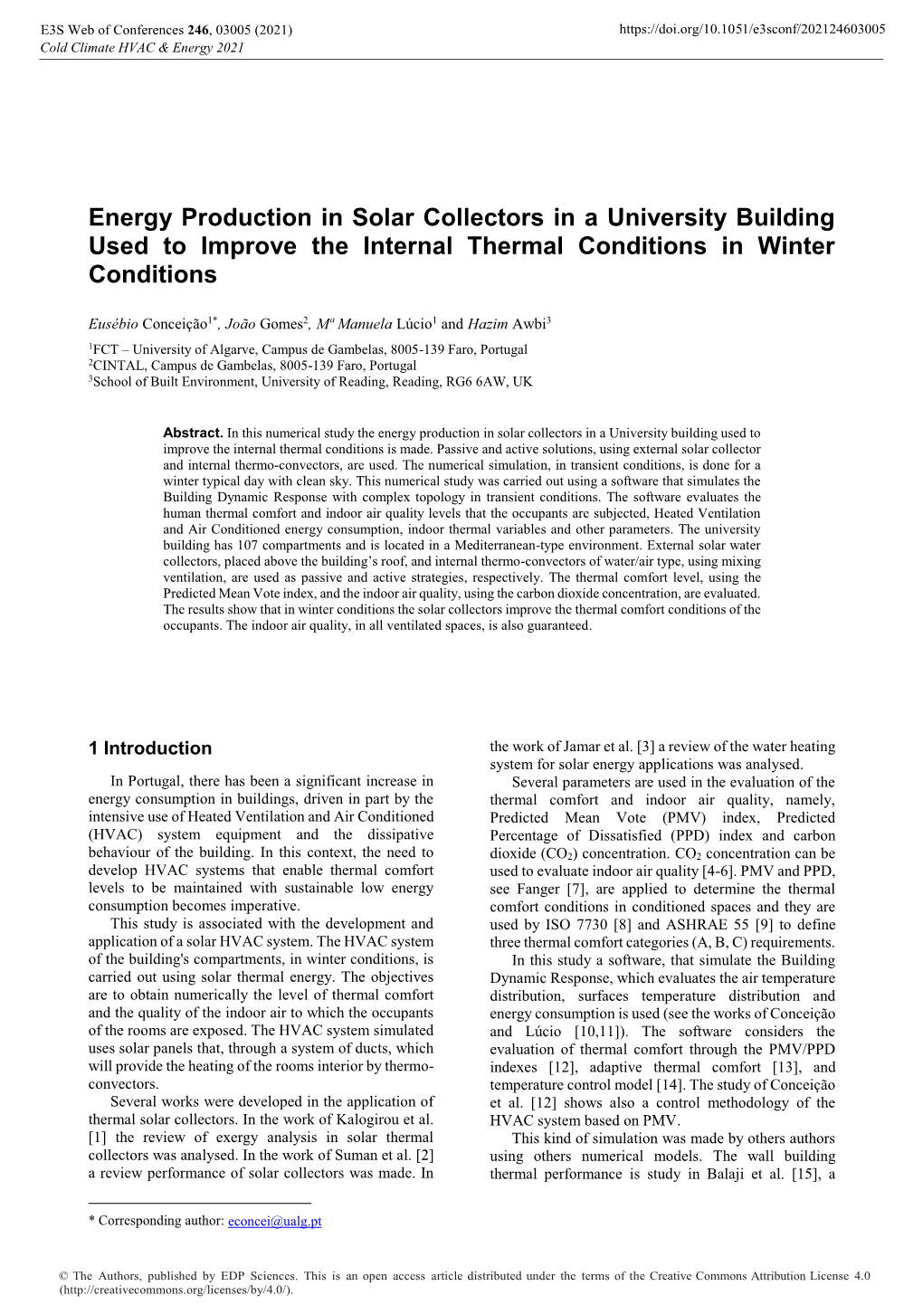 Energy Production in Solar Collectors in a University Building Used to Improve the Internal Thermal Conditions in Winter Conditions