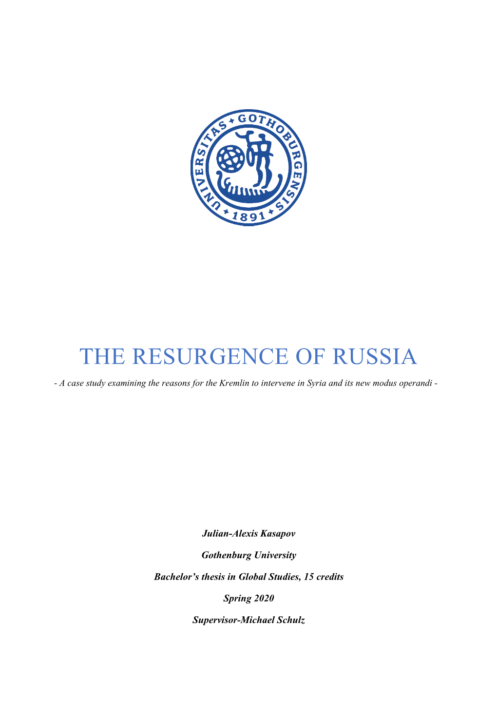 The Resurgence of Russia