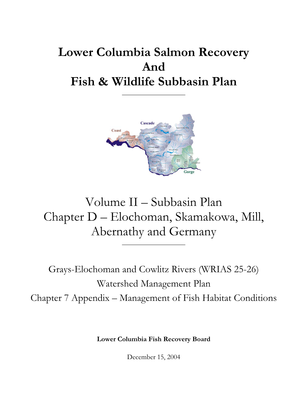 Lower Columbia Salmon Recovery and Fish & Wildlife Subbasin Plan