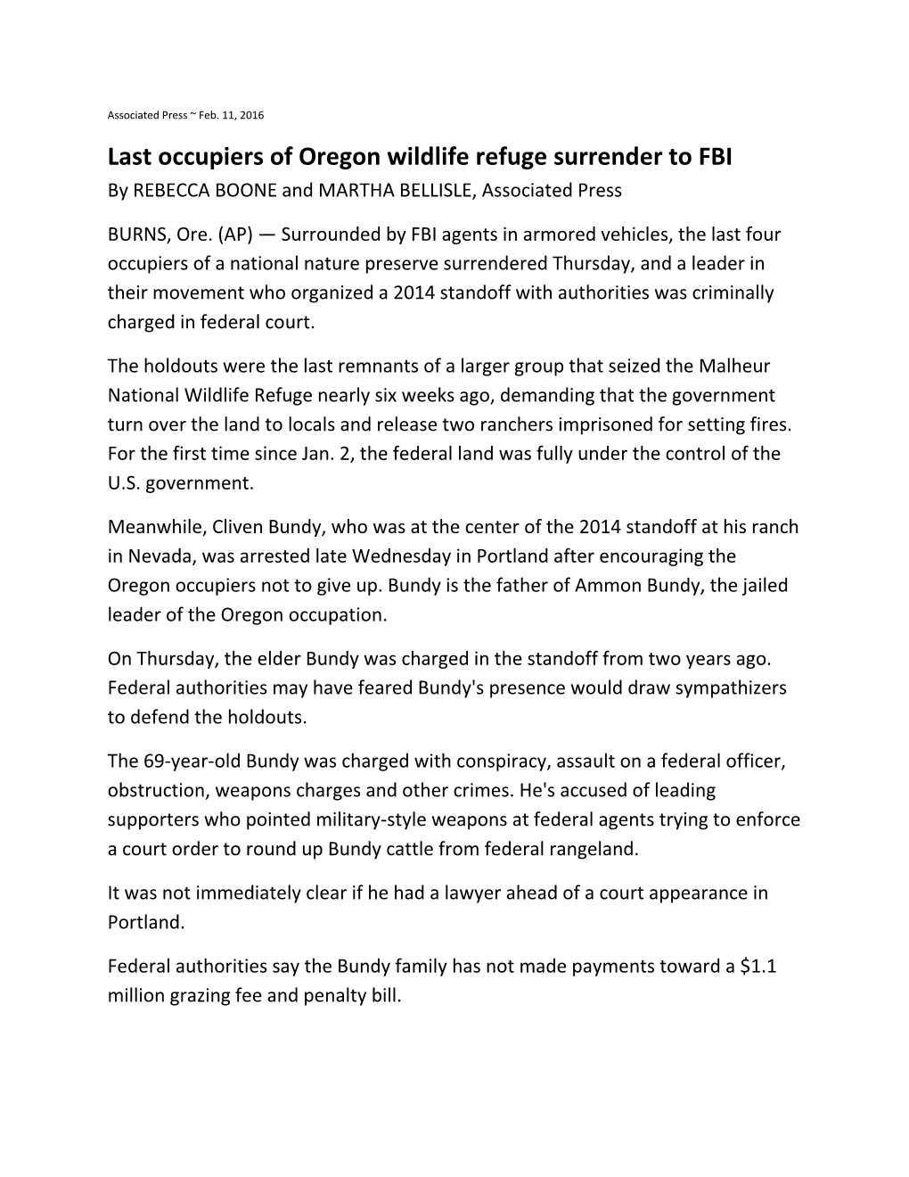 Last Occupiers of Oregon Wildlife Refuge Surrender to FBI by REBECCA BOONE and MARTHA BELLISLE, Associated Press