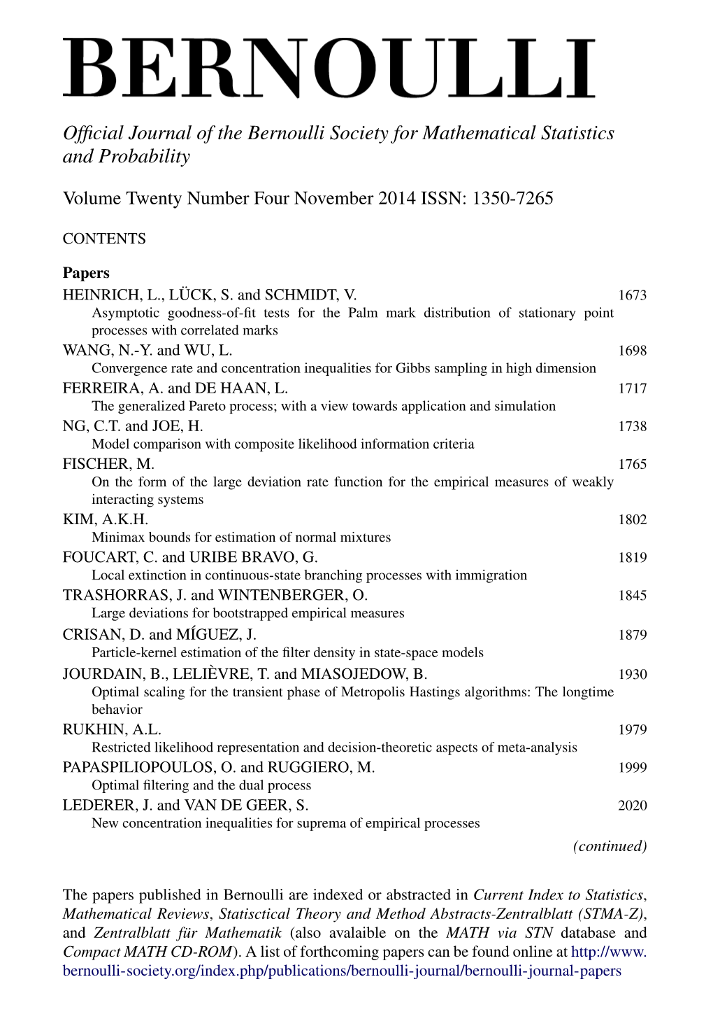 Official Journal of the Bernoulli Society for Mathematical Statistics And