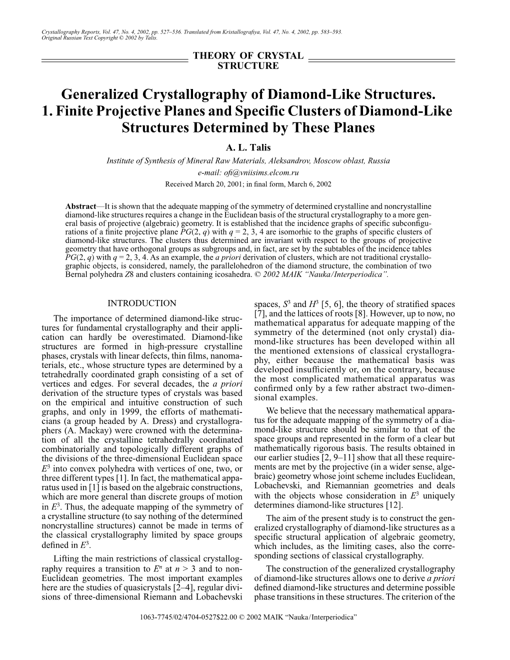 Generalized Crystallography of Diamond-Like Structures. 1. Finite Projective Planes and Specific Clusters of Diamond-Like Structures Determined by These Planes A