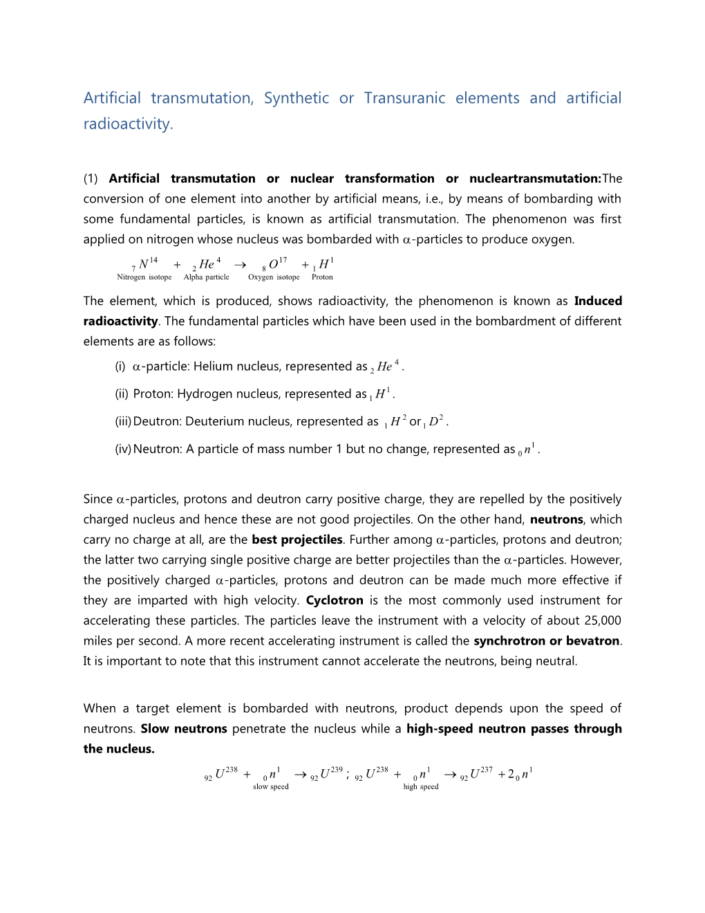 Artificial Transmutation, Synthetic Or Transuranic Elements and Artificial Radioactivity