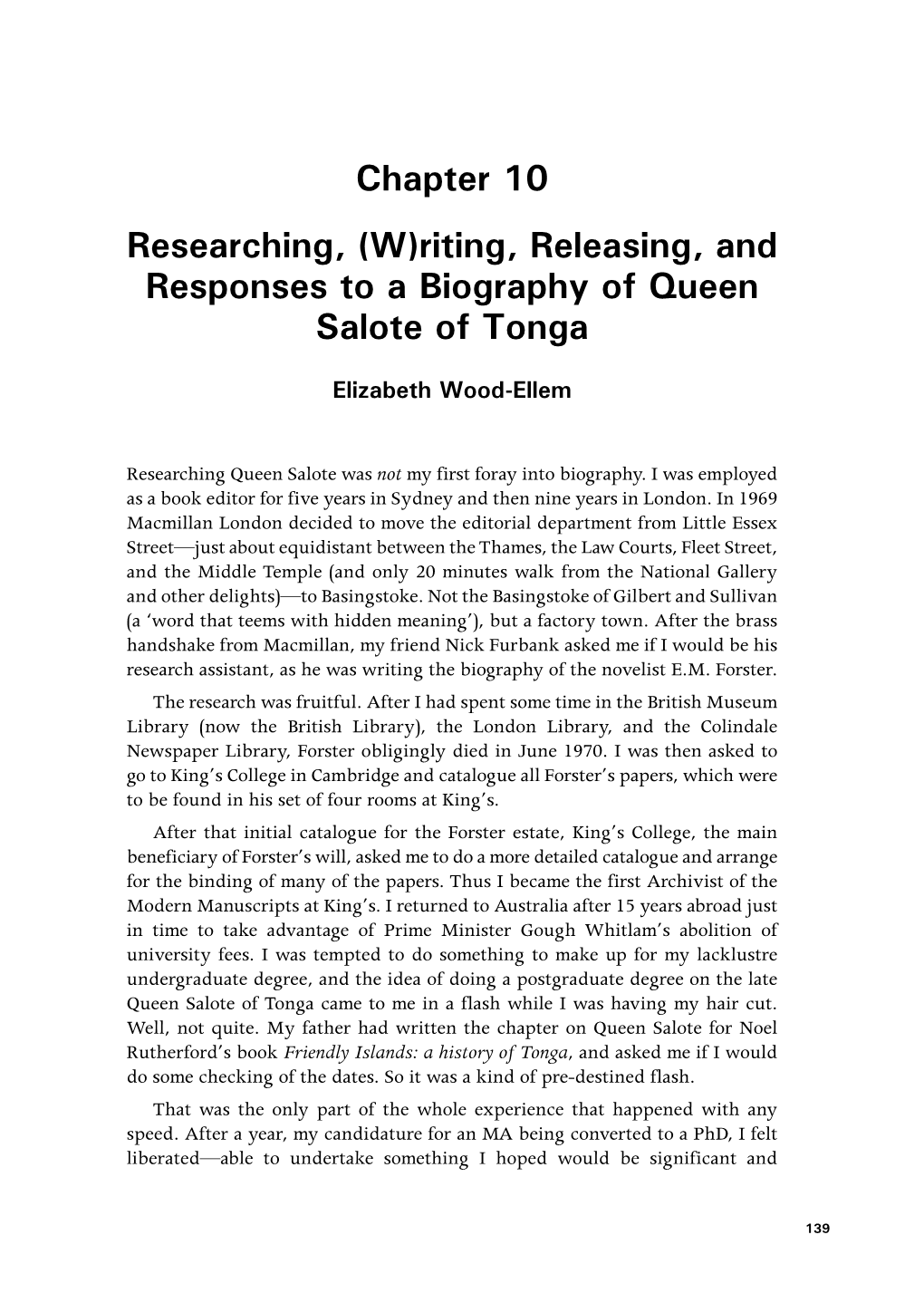 Riting, Releasing, and Responses to a Biography of Queen Salote of Tonga