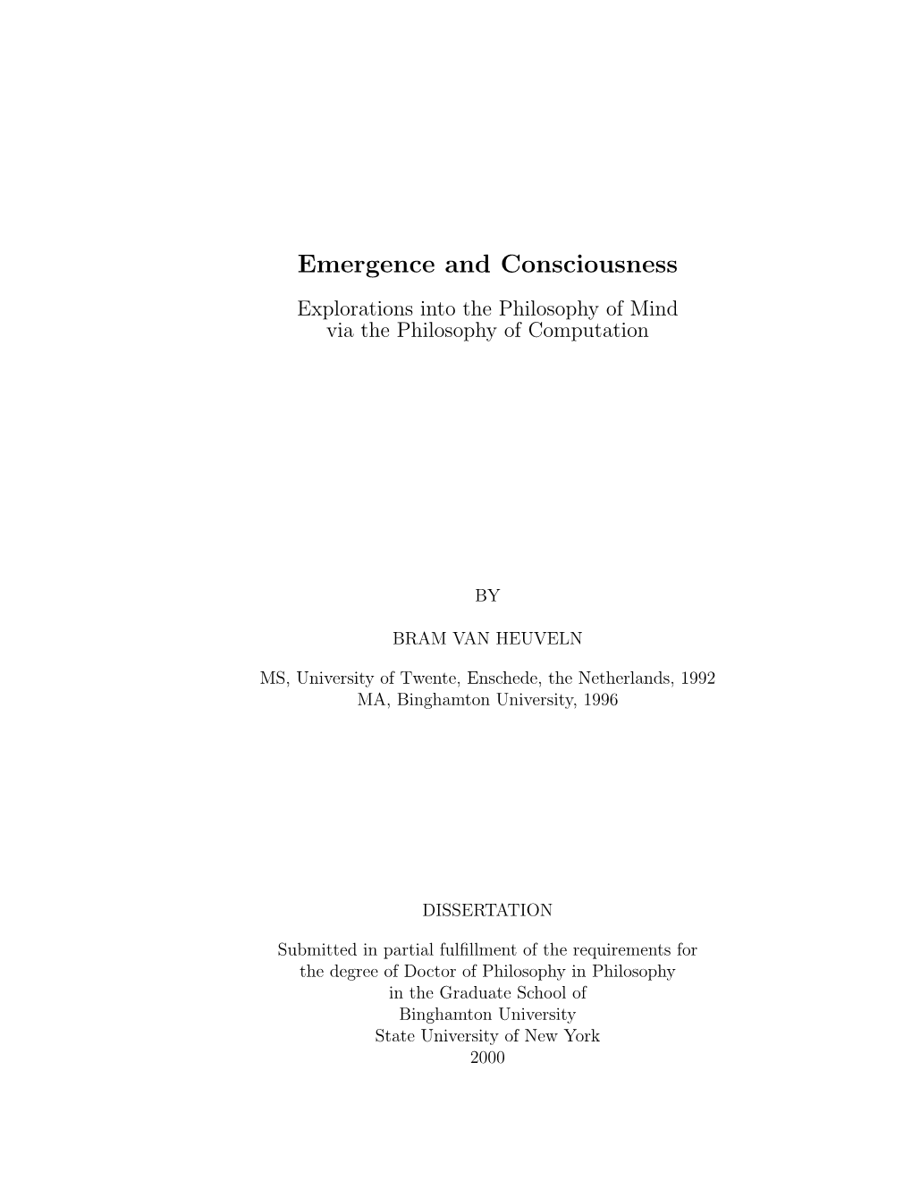 Emergence and Consciousness Explorations Into the Philosophy of Mind Via the Philosophy of Computation