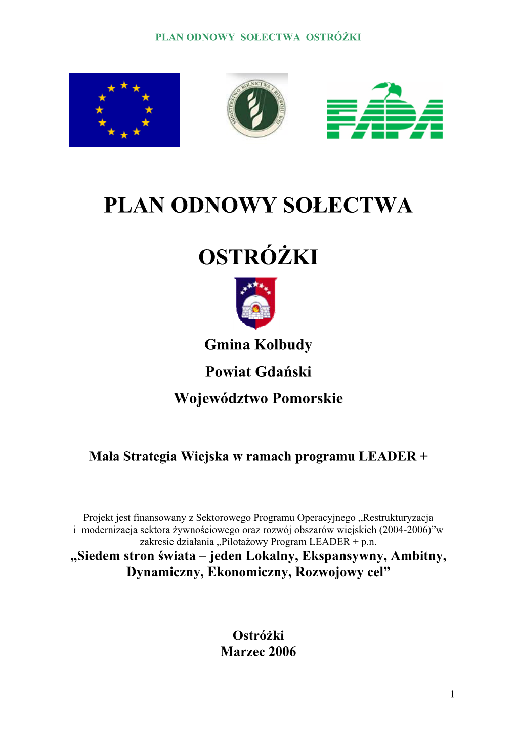 Plan Odnowy Sołectwa Ostróżki