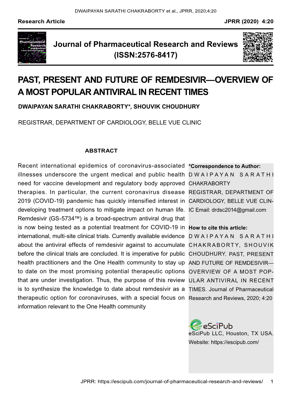 Past, Present and Future of Remdesivir—Overview of a Most Popular Antiviral in Recent Times