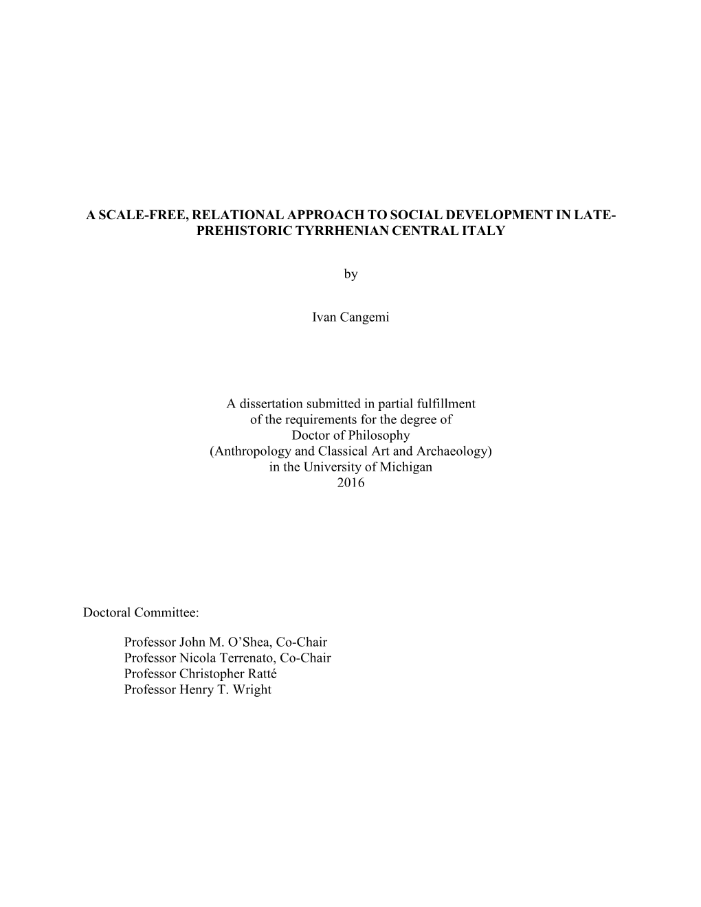 A Scale-Free, Relational Approach to Social Development in Late- Prehistoric Tyrrhenian Central Italy