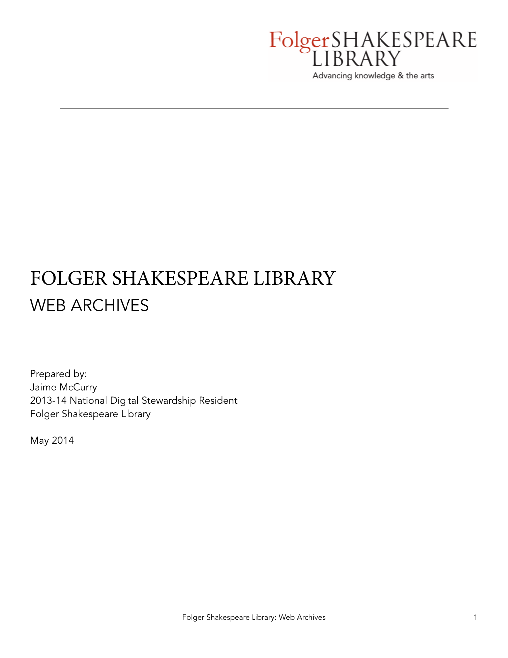 May 2014 Folger Shakespeare Library Web Archives Summary Report