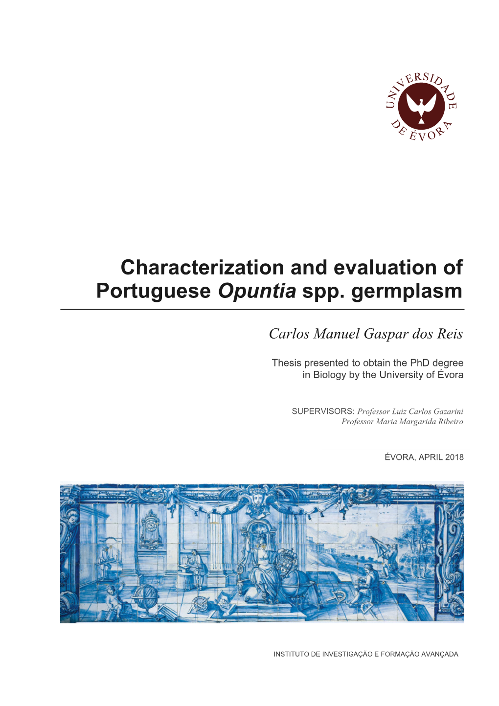 Characterization and Evaluation of Portuguese Opuntia Spp. Germplasm