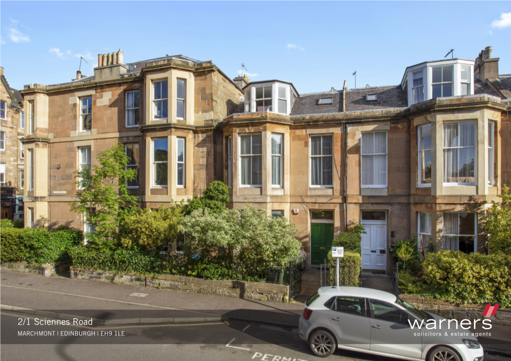 2/1 Sciennes Road MARCHMONT | EDINBURGH | EH9 1LE 2/1 Sciennes Road MARCHMONT | EDINBURGH | EH9 1LE