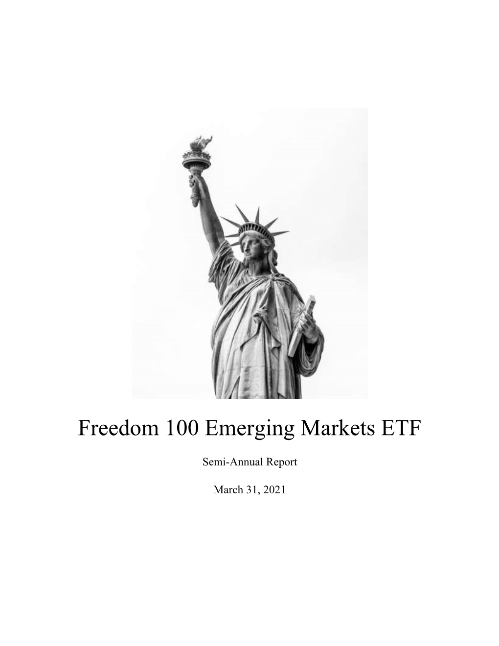 Freedom 100 Emerging Markets ETF