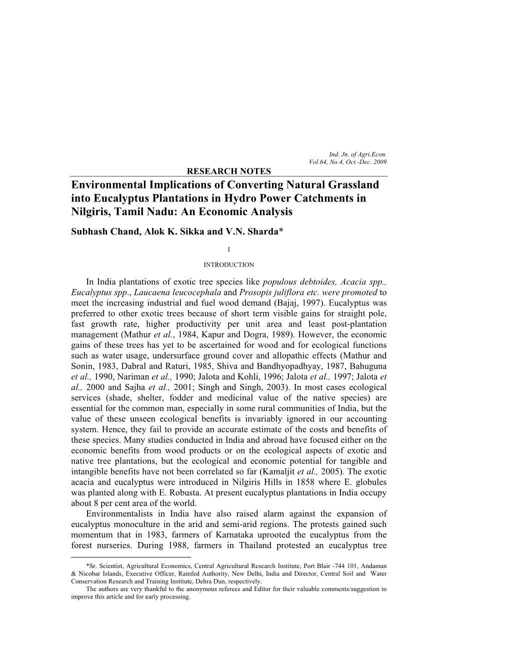 Environmental Implications of Converting Natural Grassland Into Eucalyptus Plantations in Hydro Power Catchments in Nilgiris, Tamil Nadu: an Economic Analysis