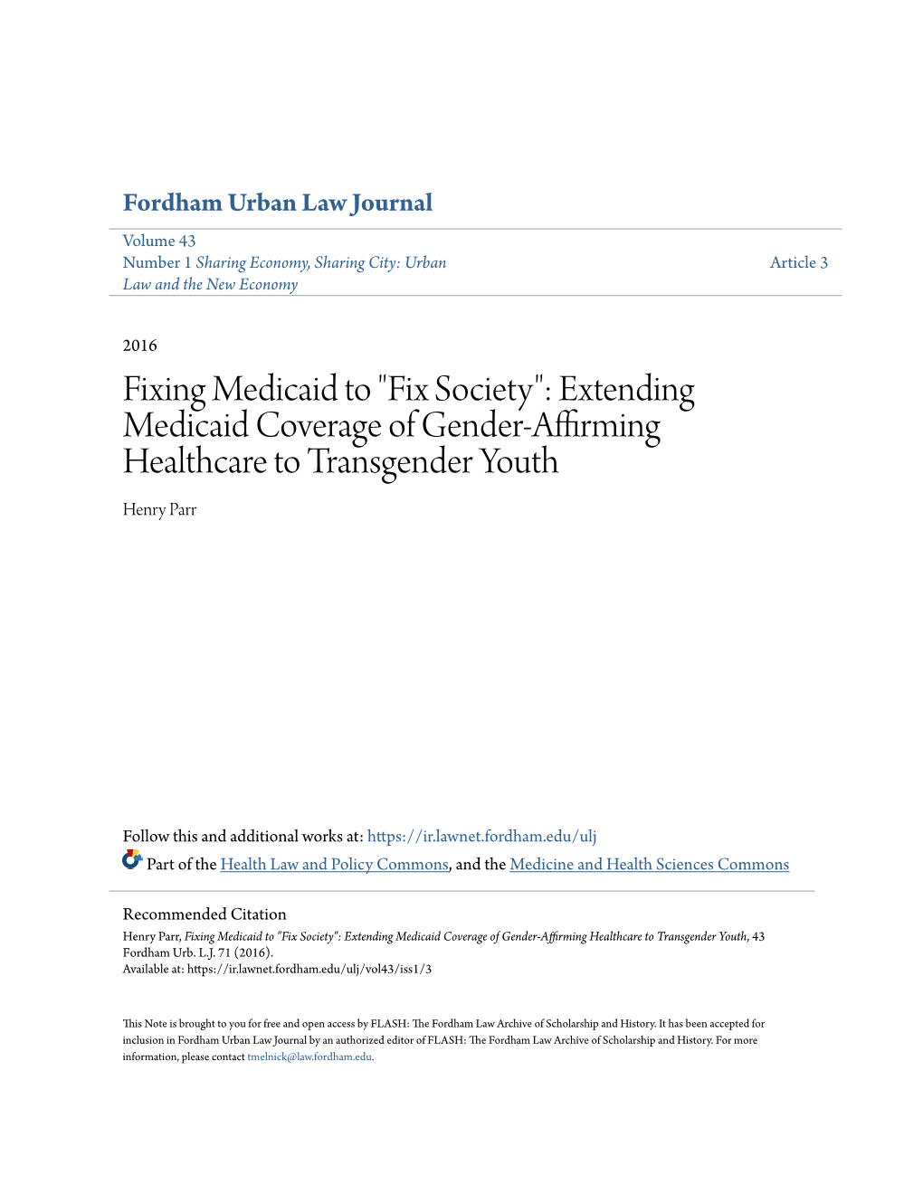 Extending Medicaid Coverage of Gender-Affirming Healthcare to Transgender Youth Henry Parr