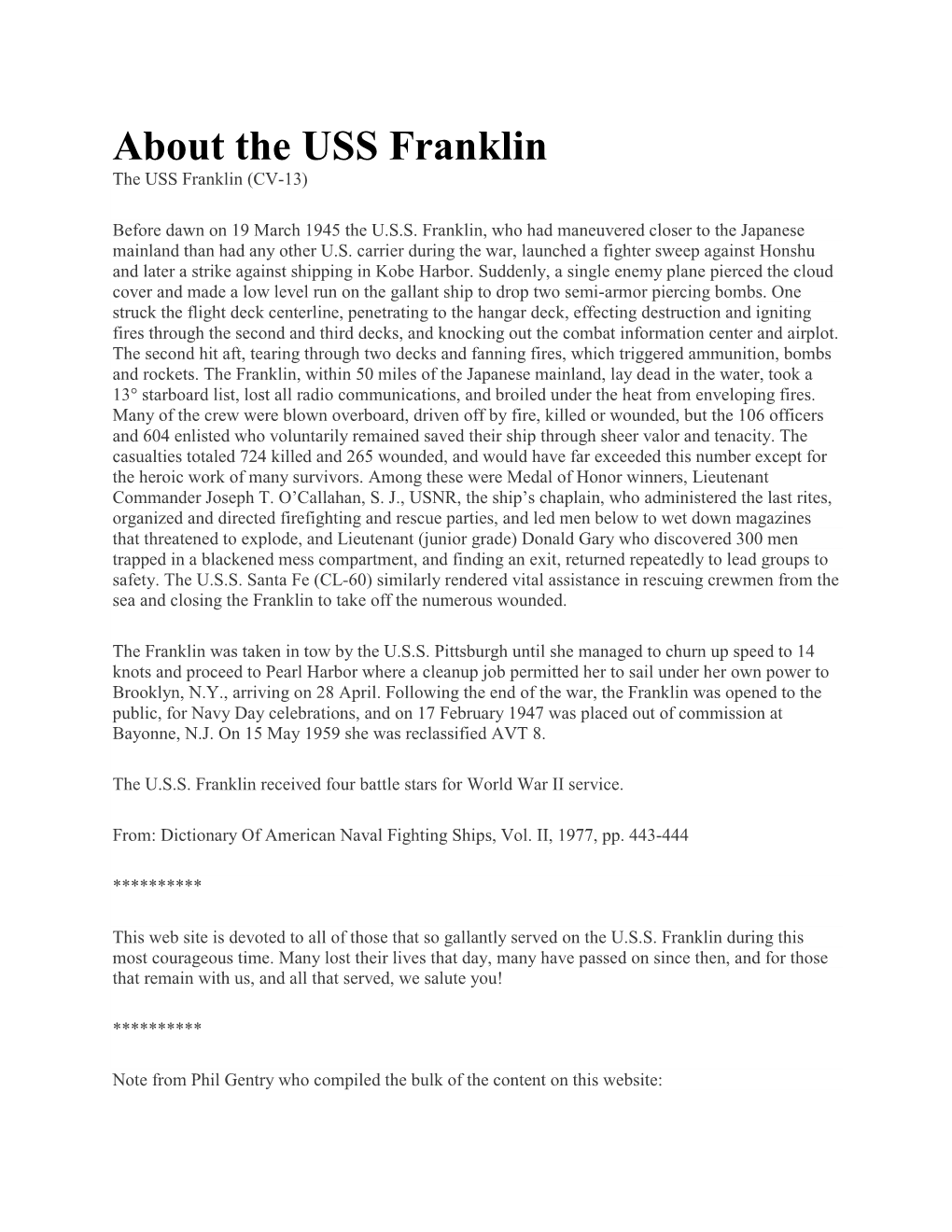 About the USS Franklin the USS Franklin (CV-13)