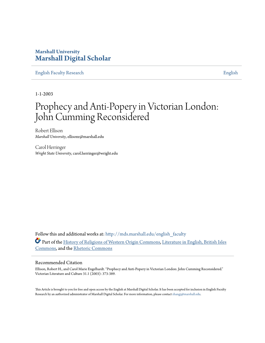 Prophecy and Anti-Popery in Victorian London: John Cumming Reconsidered Robert Ellison Marshall University, Ellisonr@Marshall.Edu