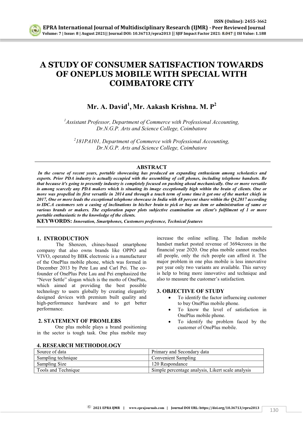 A Study of Consumer Satisfaction Towards of Oneplus Mobile with Special with Coimbatore City