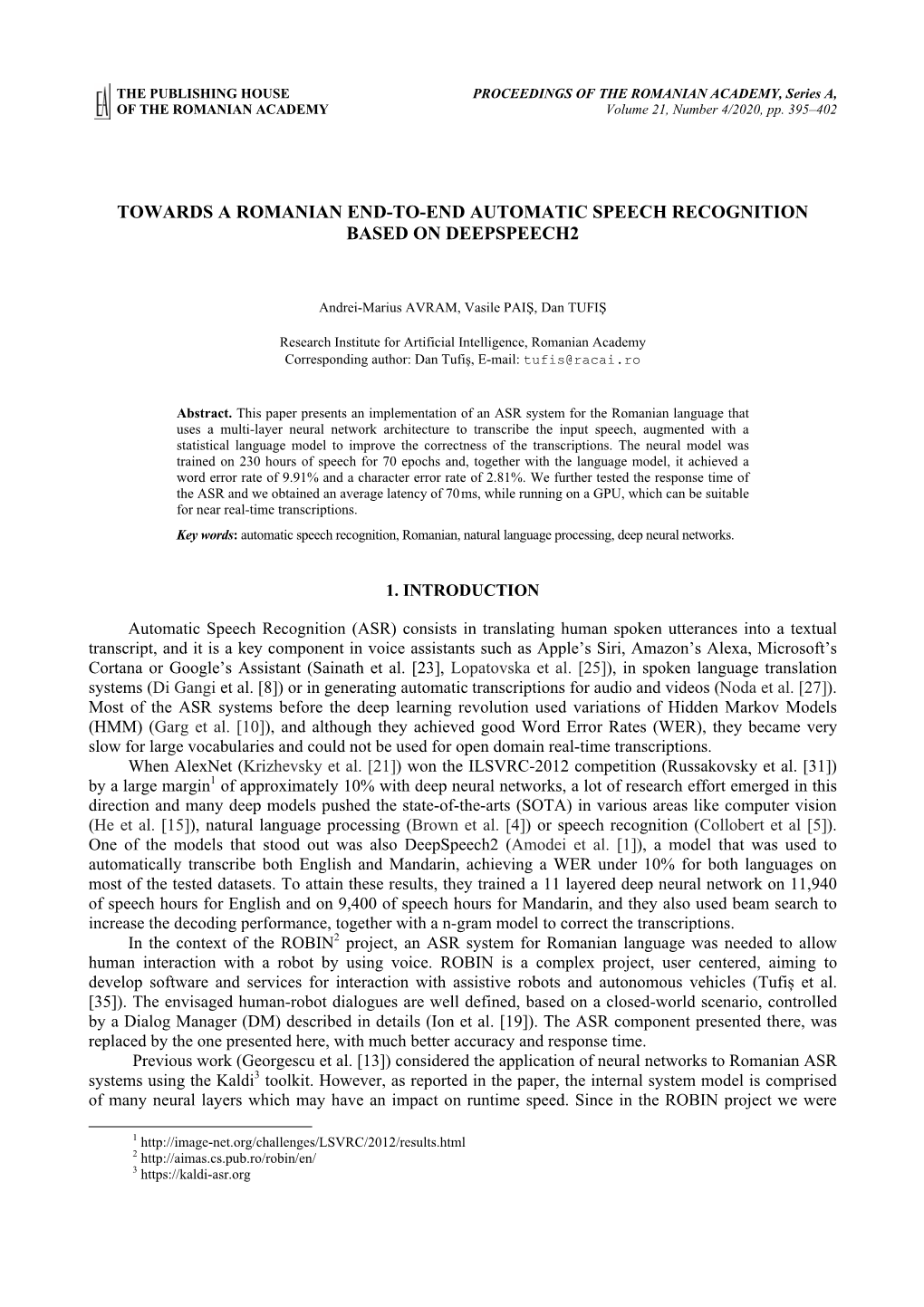 Towards a Romanian End-To-End Automatic Speech Recognition Based on Deepspeech2