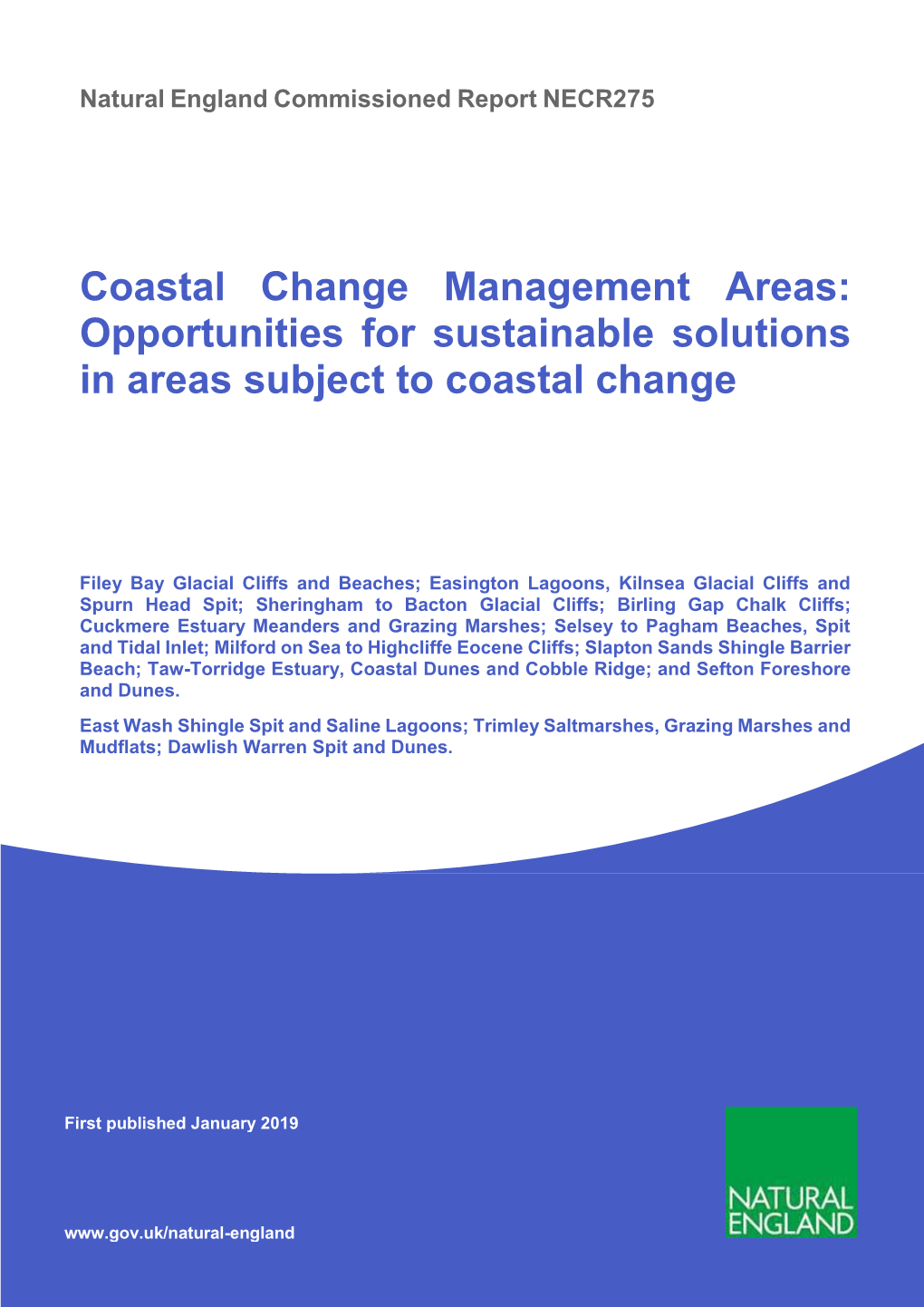 Opportunities for Sustainable Solutions in Areas Subject to Coastal Change