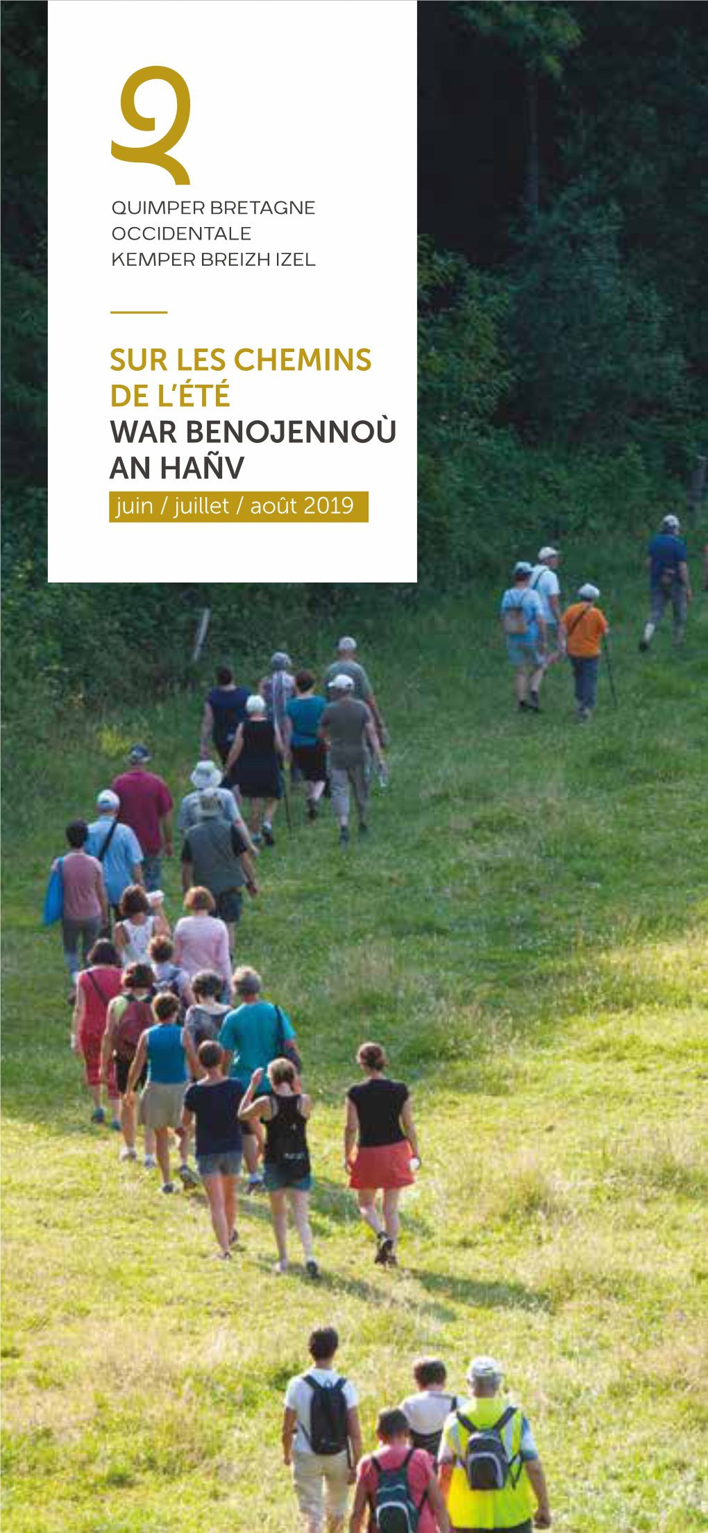 Sur Les Chemins De L'été War Benojennoù an Hañv