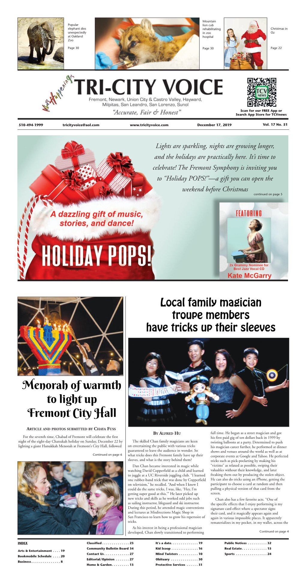 The Fremont Symphony Is Inviting You to “Holiday POPS!”—A Gift You Can Open the Weekend Before Christmas Continued on Page 5