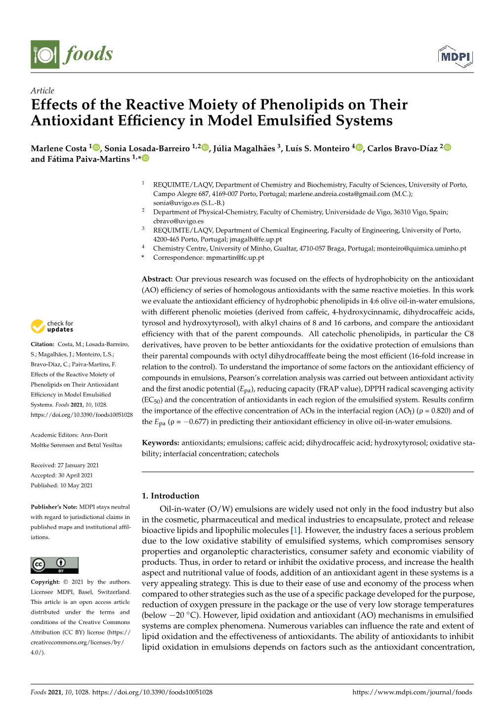 Effects of the Reactive Moiety of Phenolipids on Their Antioxidant Efﬁciency in Model Emulsiﬁed Systems