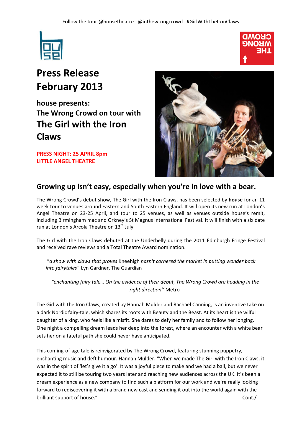 Press Release February 2013 House Presents: the Wrong Crowd on Tour with the Girl with the Iron Claws