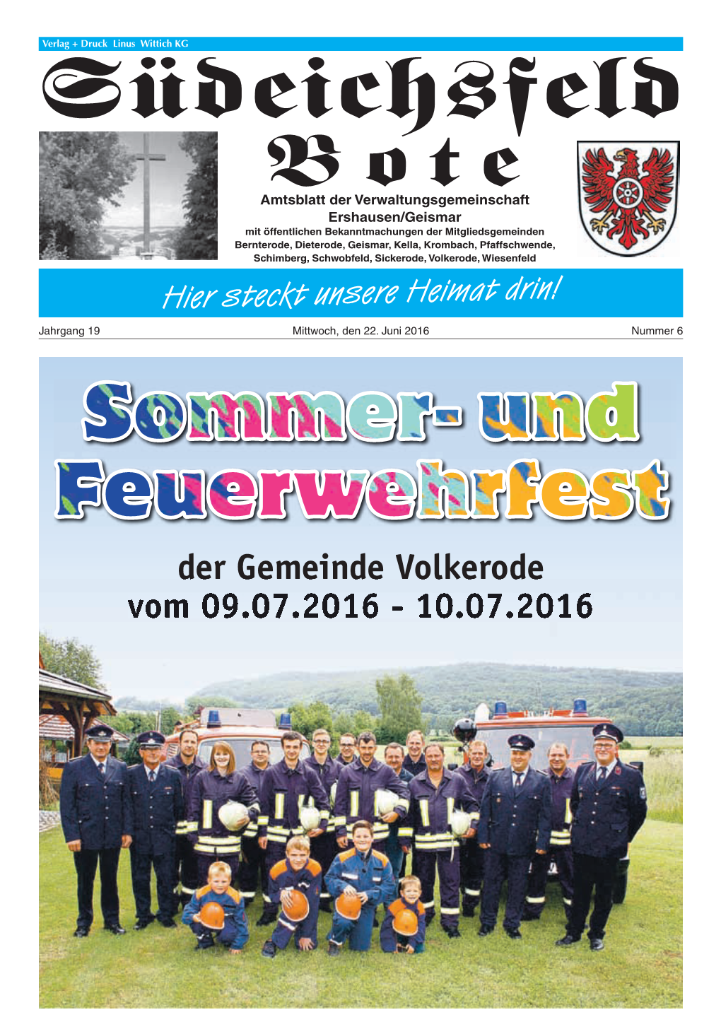 Der Gemeinde Volkerode Vom 09.07.2016 - 10.07.2016 Südeichsfeld-Bote - 2 - Nr