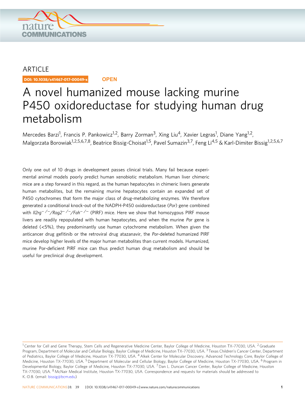 A Novel Humanized Mouse Lacking Murine P450 Oxidoreductase for Studying Human Drug Metabolism