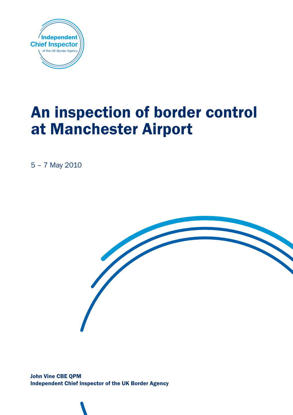 An Inspection of Border Control at Manchester Airport