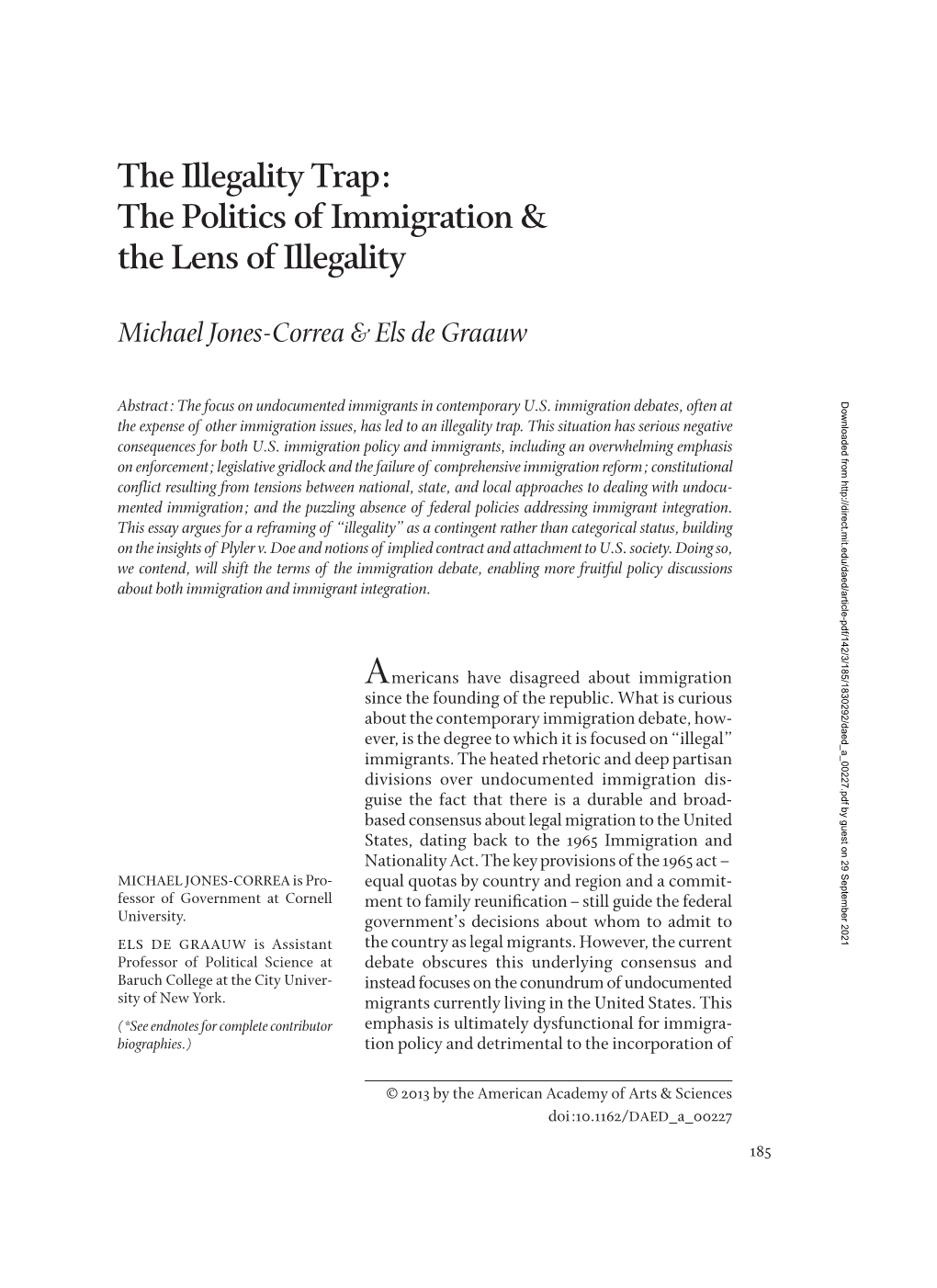 The Illegality Trap: the Politics of Immigration & the Lens of Illegality