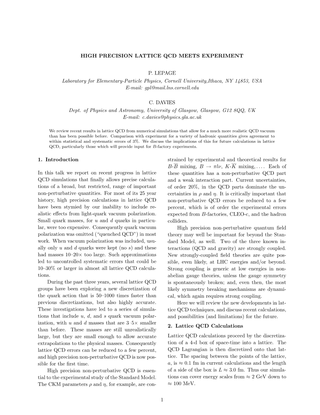 High Precision Lattice Qcd Meets Experiment P. Lepage