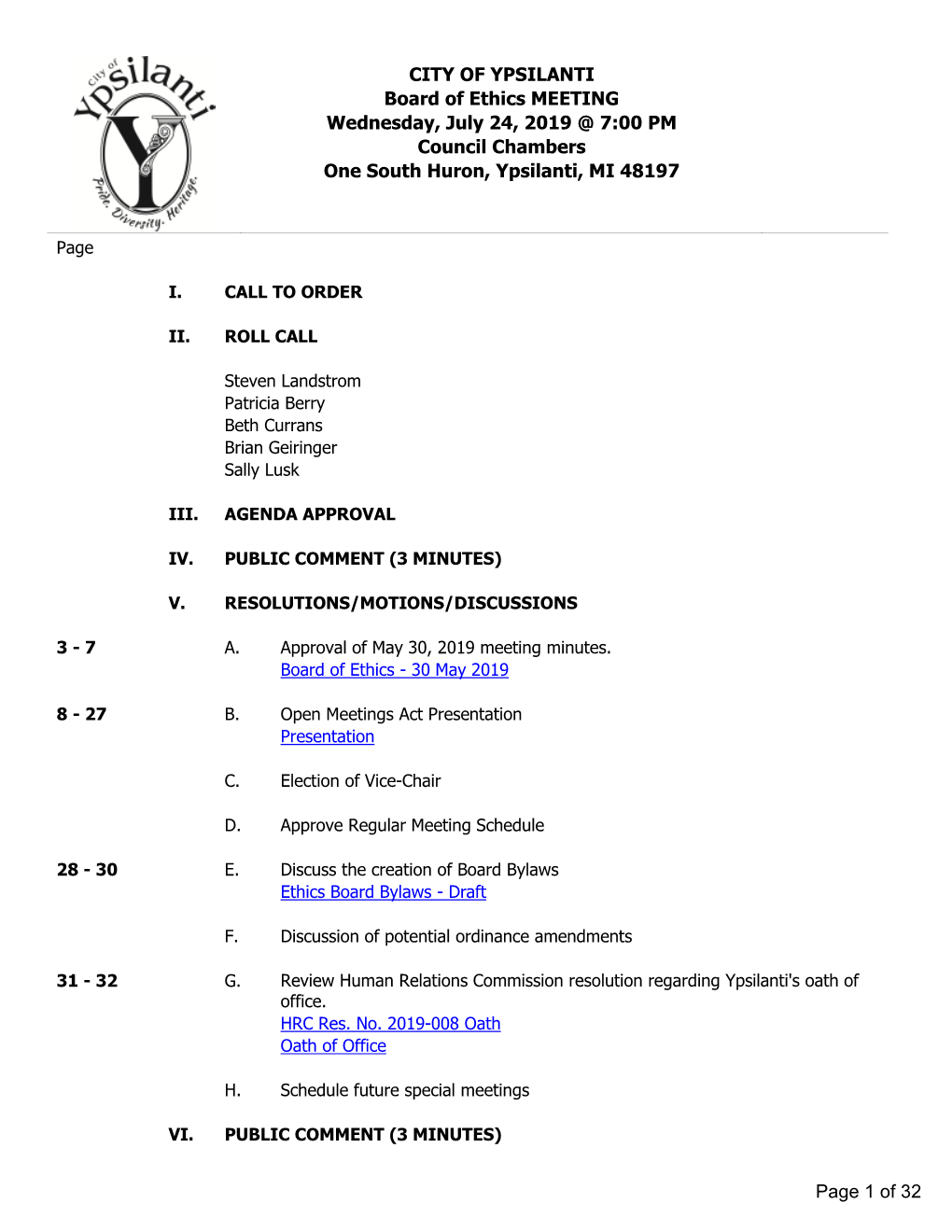 Board of Ethics MEETING Wednesday, July 24, 2019 @ 7:00 PM Council Chambers One South Huron, Ypsilanti, MI 48197