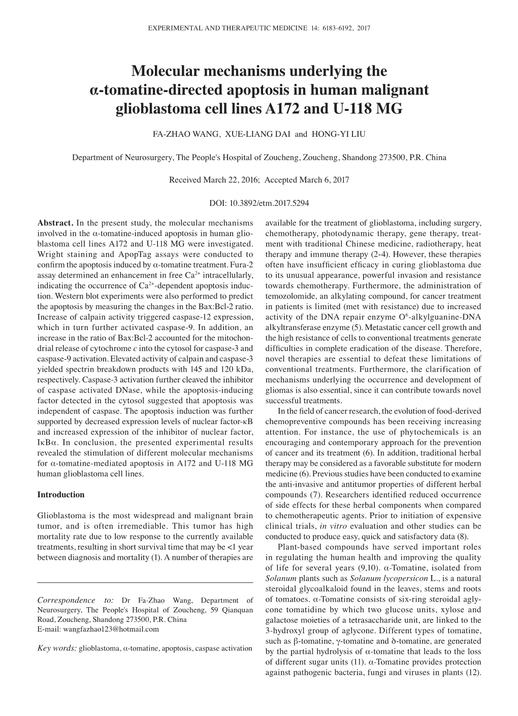 Molecular Mechanisms Underlying the Α‑Tomatine‑Directed Apoptosis in Human Malignant Glioblastoma Cell Lines A172 and U‑118 MG