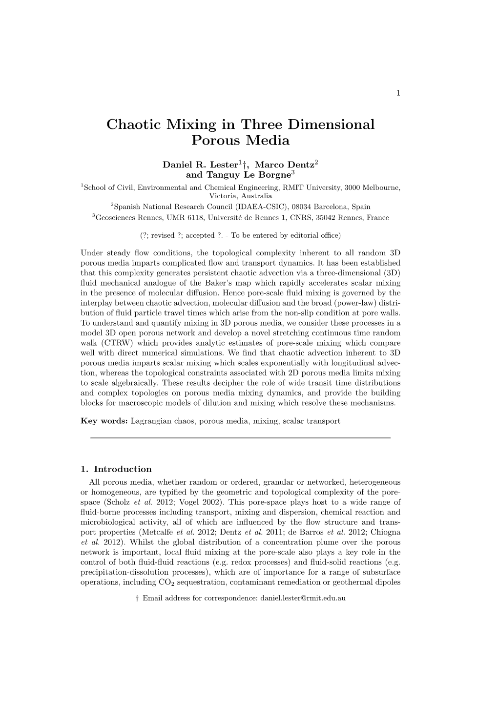 Chaotic Mixing in Three Dimensional Porous Media