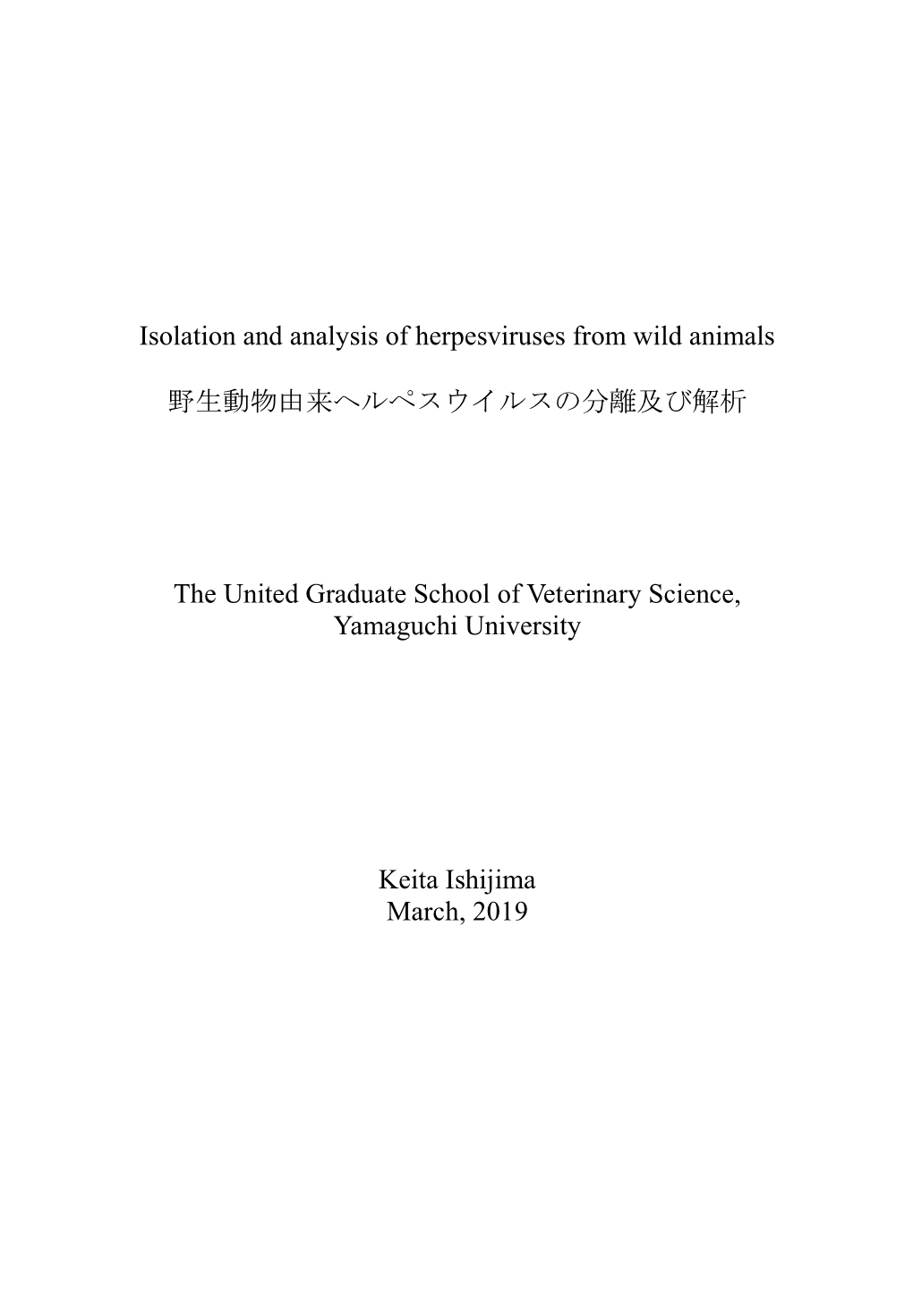 Isolation and Analysis of Herpesviruses from Wild Animals