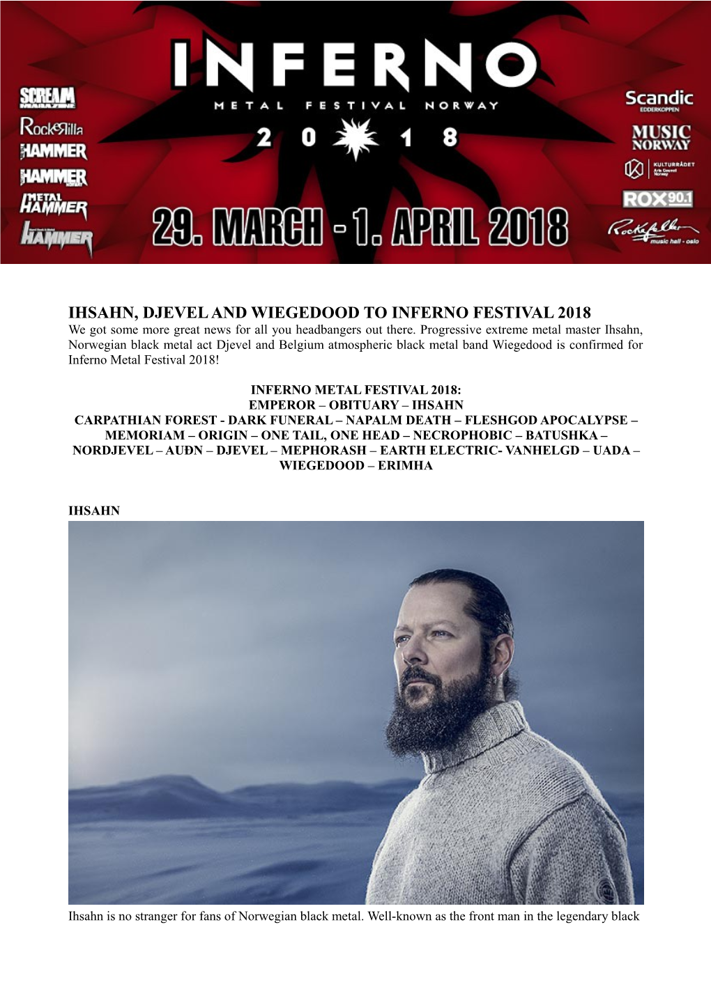IHSAHN, DJEVEL and WIEGEDOOD to INFERNO FESTIVAL 2018 We Got Some More Great News for All You Headbangers out There