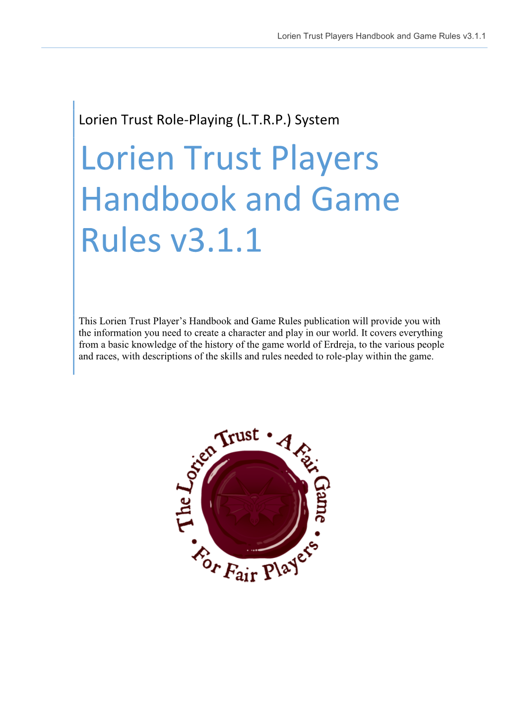 Lorien Trust Players Handbook and Game Rules V3.1.1