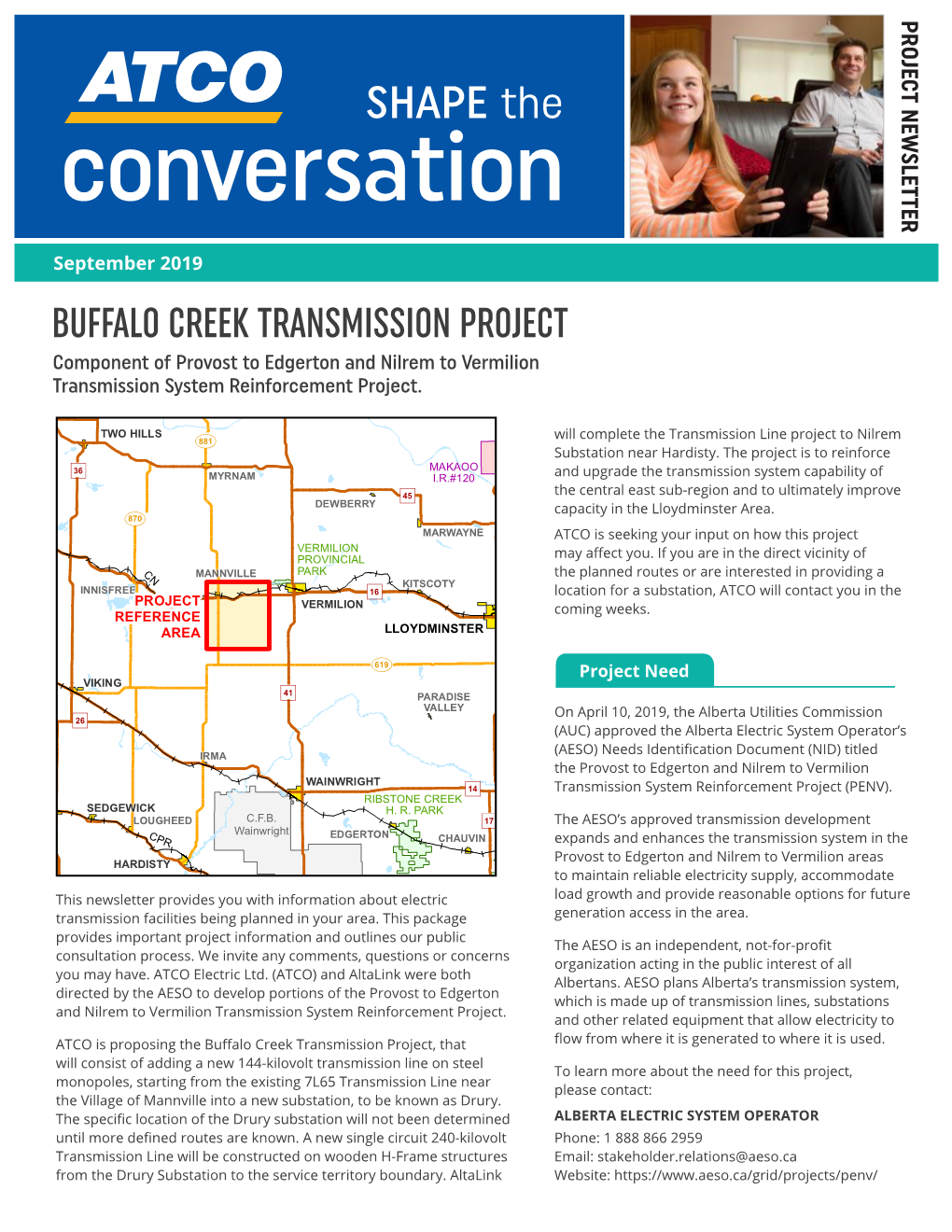 BUFFALO CREEK TRANSMISSION PROJECT Component of Provost to Edgerton and Nilrem to Vermilion Transmission System Reinforcement Project