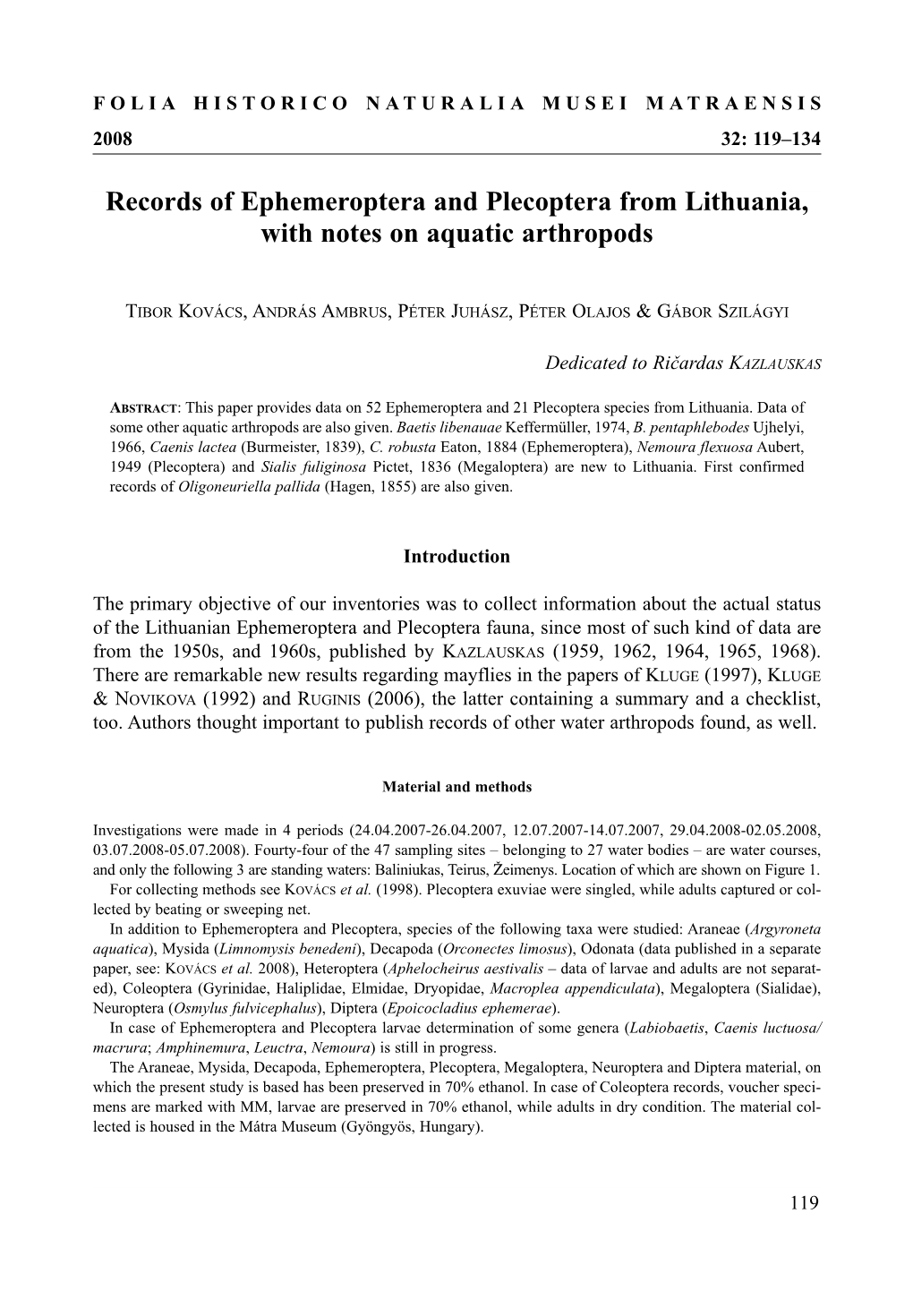 Records of Ephemeroptera and Plecoptera from Lithuania, with Notes on Aquatic Arthropods