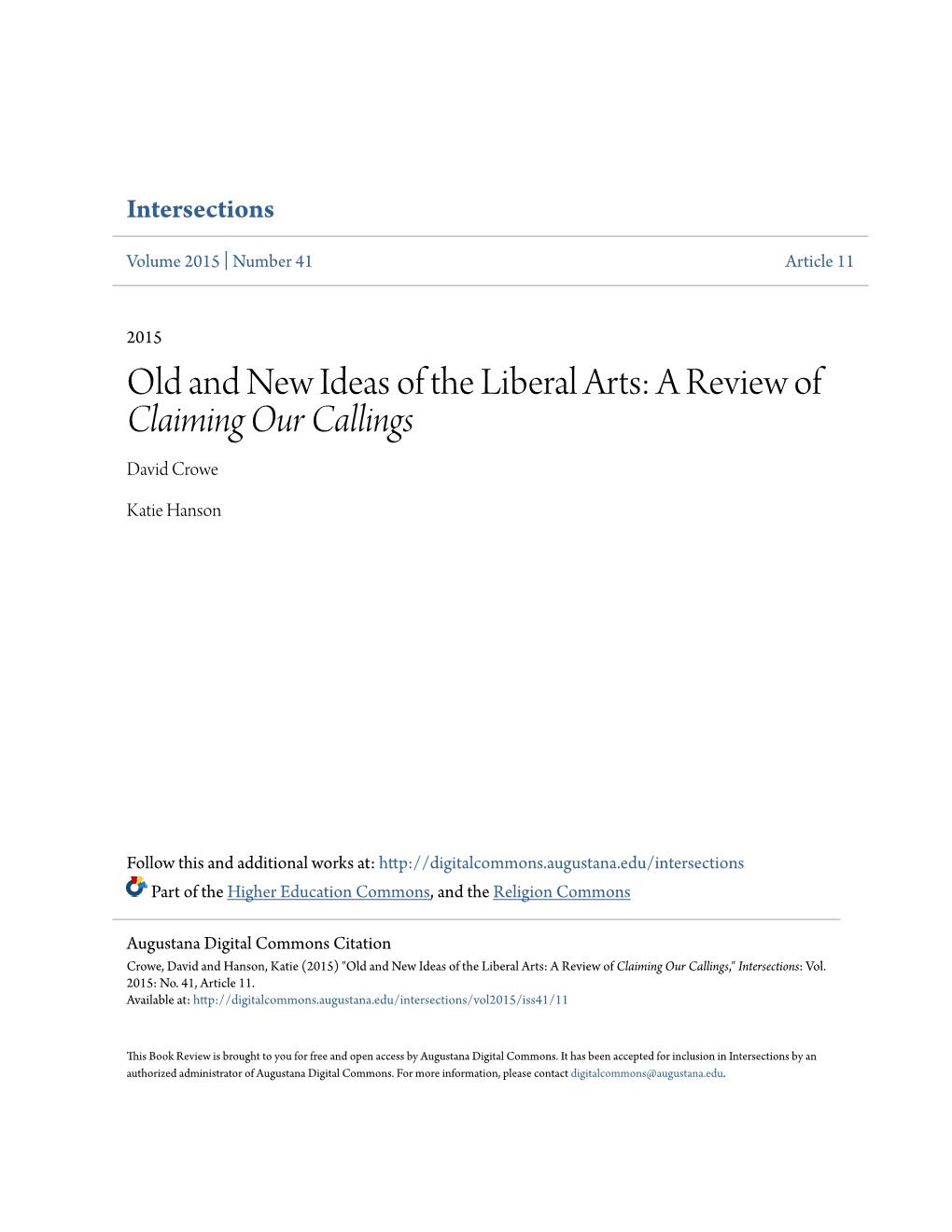 Old and New Ideas of the Liberal Arts: a Review of Claiming Our Callings David Crowe